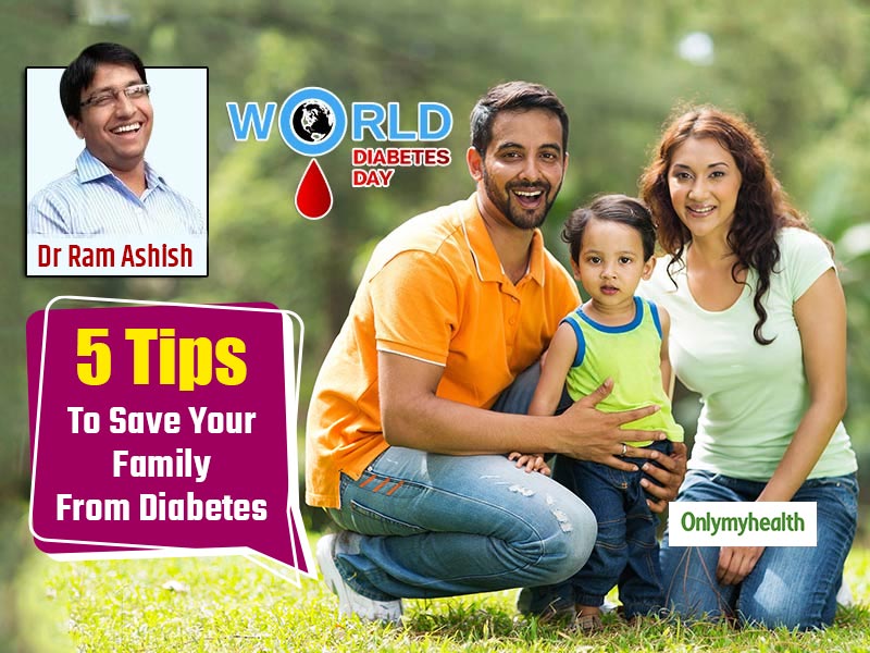World Diabetes Day 2019: 5 Tips To Safeguard Your Family From Diabetes, Shares Dr Ram Ashish